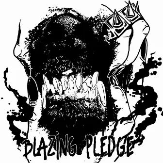 BLAZING PLEDGE by Prejudize