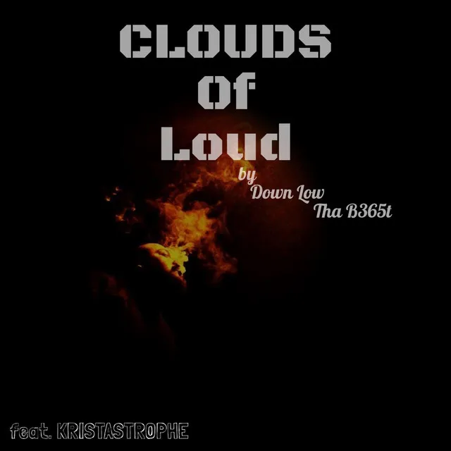 Clouds of Loud