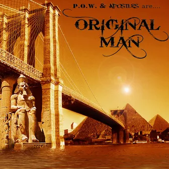 POW & Apostles are Original Man by Original Man