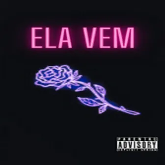 Ela Vem by Prod ELIAB