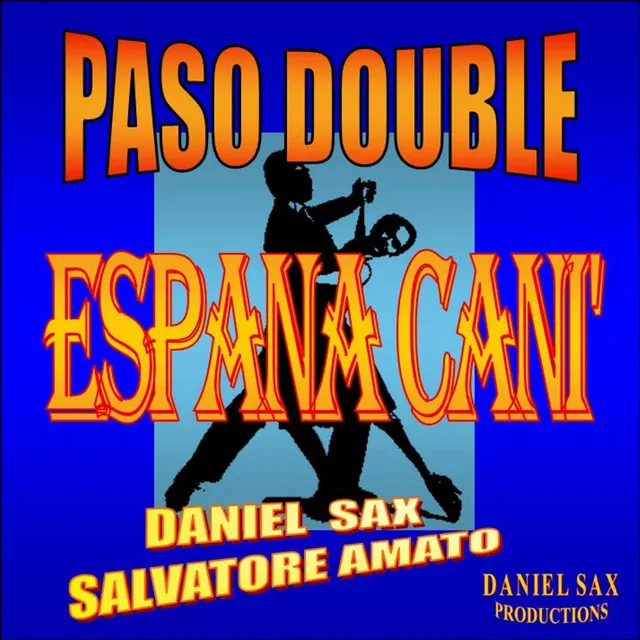 Espana Cani' - Single (Paso Double)