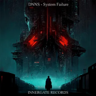 System Failure by DNNS