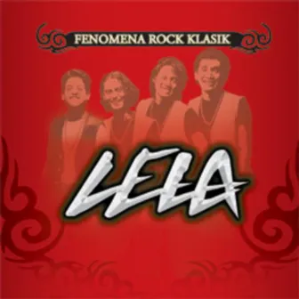 Fenomena Rock Klasik - Lela by Lela