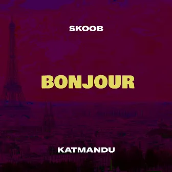 Bonjour by KatManDu