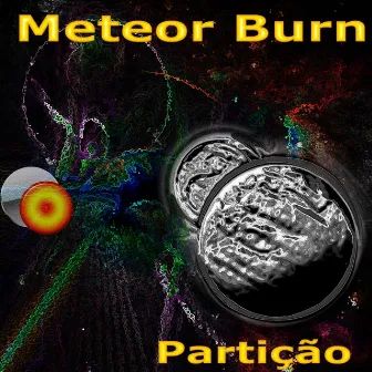 Particao - Single by Meteor Burn