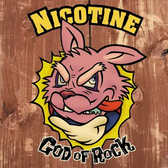 GOD OF ROCK by Nicotine