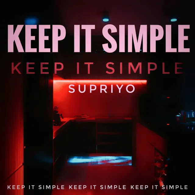 Keep It Simple