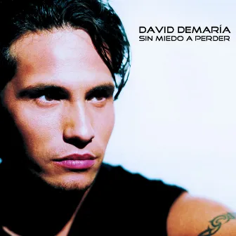 Sin miedo a perder (nueva edicion) by David DeMaría