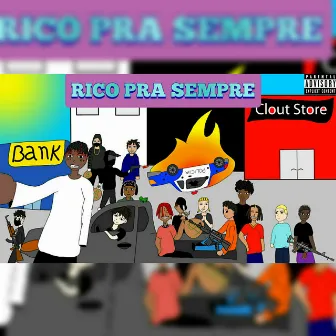 Rico pra Sempre by Glockdi