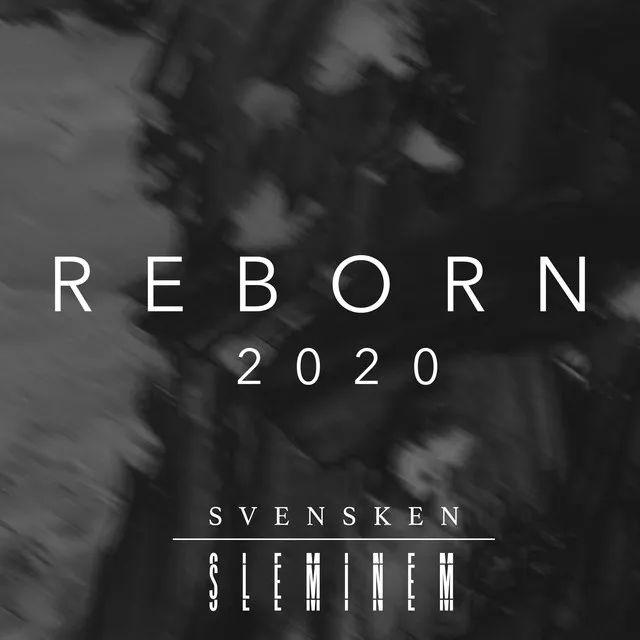 Reborn 2020