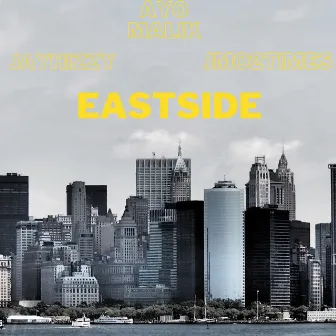 Eastside by Jmo2Times