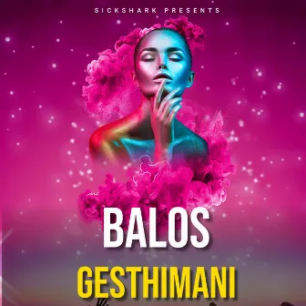 Gesthimani by Balos