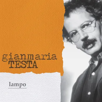 Lampo by Gianmaria Testa