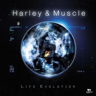 Life Evolution by Harley&Muscle