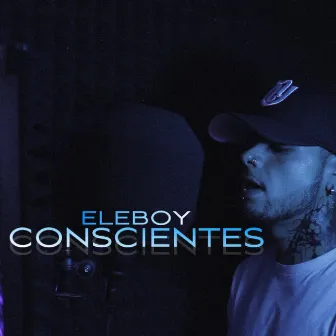 Conscientes by Eleboy