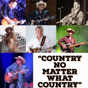 Country No Matter What Country by Scott Southworth