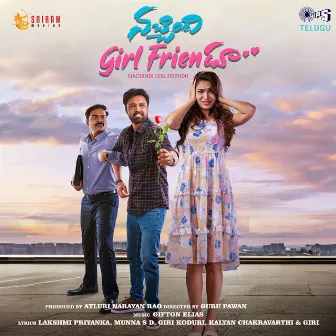 Nachindi Girl Friendu - Original Motion Picture Soundtrack by Gifton Elias