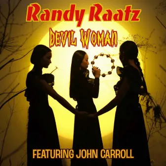 Devil Woman by Randy Raatz