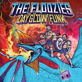 Dayglow Funk by The Floozies