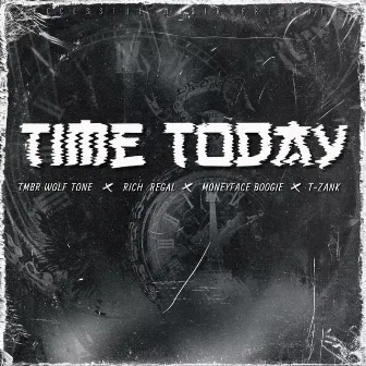 Time Today by Rich Regal