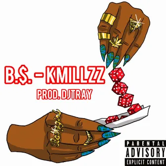 B.$. by Kmillzz