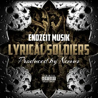 Lyrical Soldiers by Da Invidious Rebel