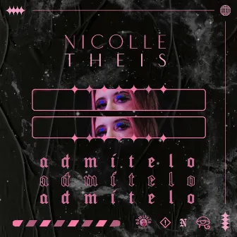 ADMÍTELO by Nicolle Theis