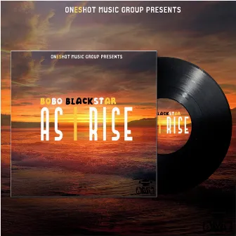 As I Rise by Bobo Blackstar