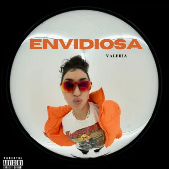 Envidiosa by Valeria