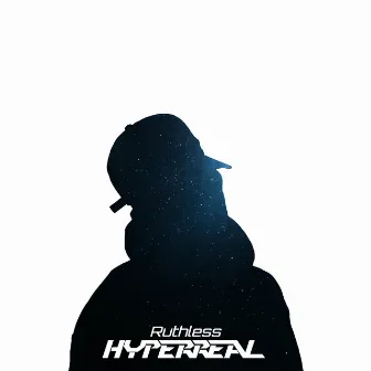 Ruthless by Hyperreal