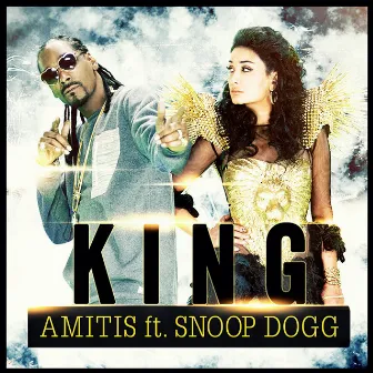 King (feat. Snoop Dogg) by Amitis