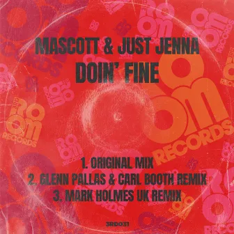 Doin' Fine (Original Mix and Remixes) by Mascott