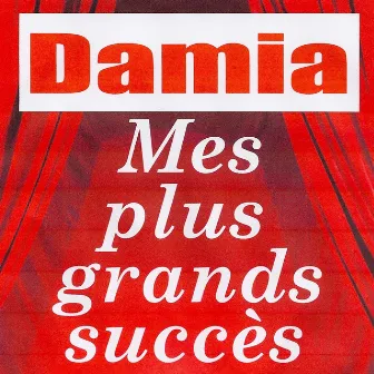 Mes Plus Grands Succès by Damia