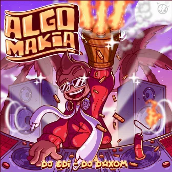 Algo Makia by Dj Daxom