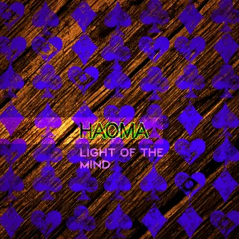 Light of the Mind by Haoma