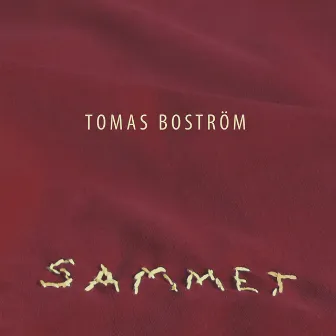 Sammet by Tomas Boström