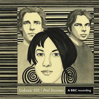 Peel Sessions by Galaxie 500