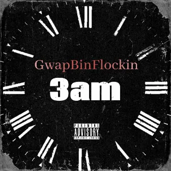 3am by GwapBinFlockin