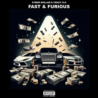 Fast and Furious by Crazy D. O.