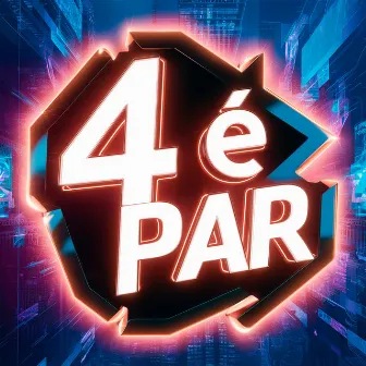 4 É Par by Mc Pesadelo