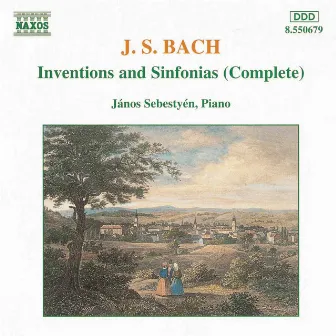 Bach, J.S.: Inventions and Sinfonias, Bwv 772-801 / Anna Magdalena's Notebook (Fragments) by Janos Sebestyen