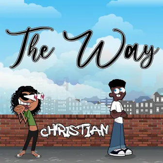 The Way by Christian Maxwell