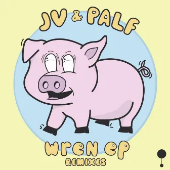 Wren (Remixes) by JV & Palf