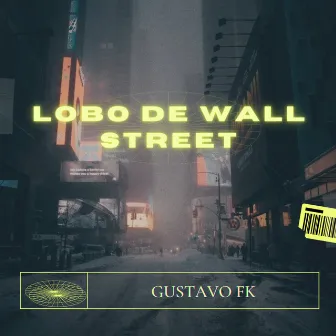 Lobo de Wall Street by Gustavo FK