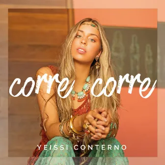 Corre, Corre by Yeissi Conterno