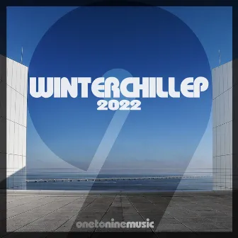 Winter Chill Ep 2022 by Olluna