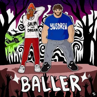 Baller by Yusdrew