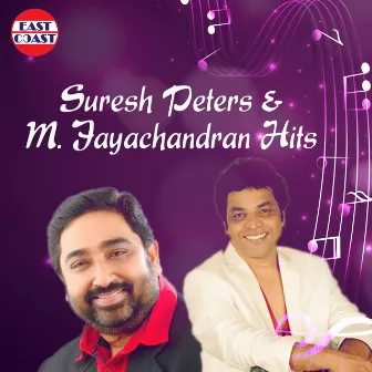 Suresh Peters And M. Jayachandran Hits by M. Jayachandran