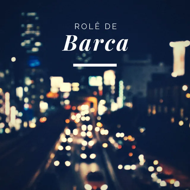 Rolê de Barca