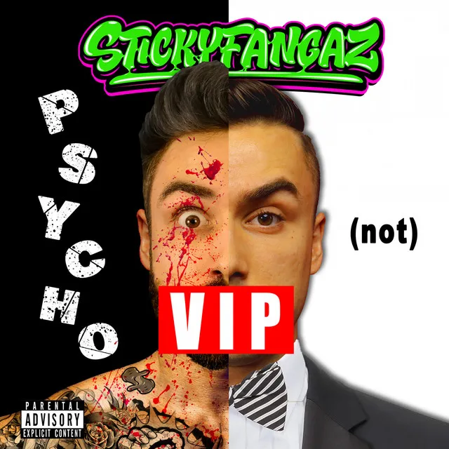 PSYCHO NOT (VIP)